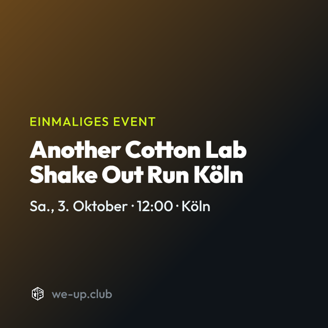 Another Cotton Lab Shake Out Run Köln