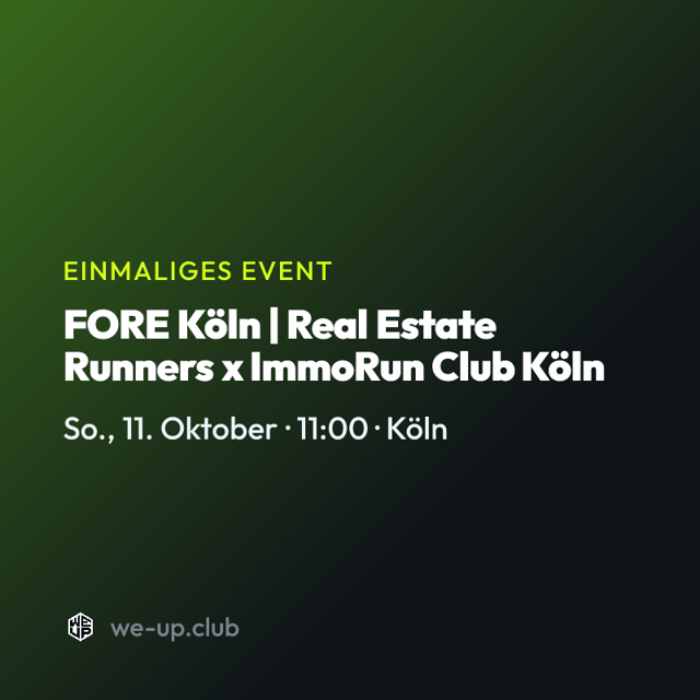 FORE Köln | Real Estate Runners x ImmoRun Club Köln