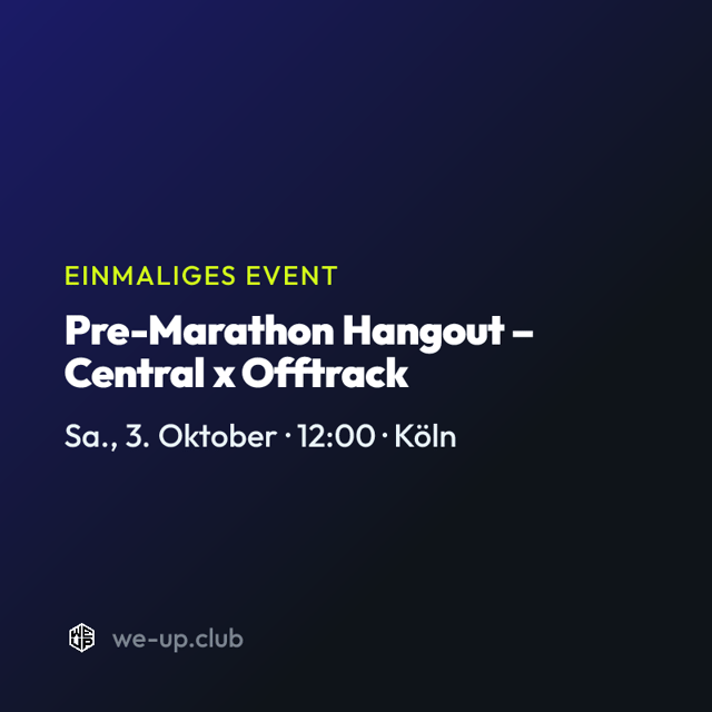 Pre-Marathon Hangout – Central x Offtrack