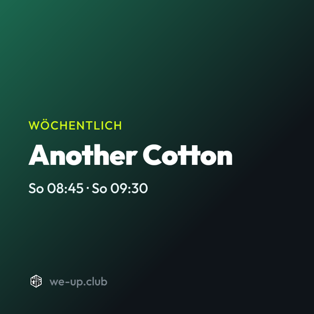 Another Cotton · Wöchentlicher Run am Sonntag