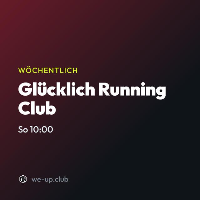 Glücklich Running Club · Wöchentlicher Run am Sonntag