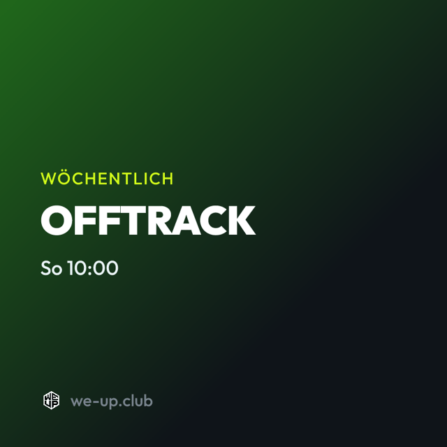 OFFTRACK · Wöchentlicher Run am Sonntag