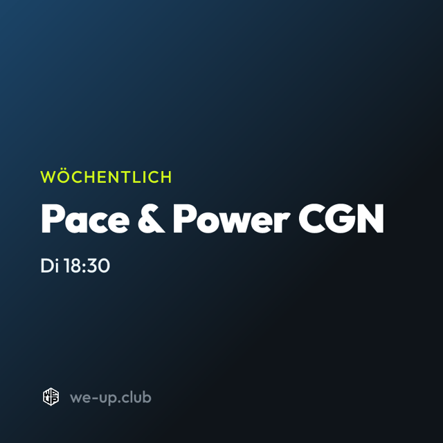 Pace & Power CGN · Wöchentlicher Run am Dienstag
