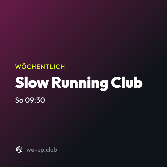 Slow Running Club · Wöchentlicher Run am Sonntag
