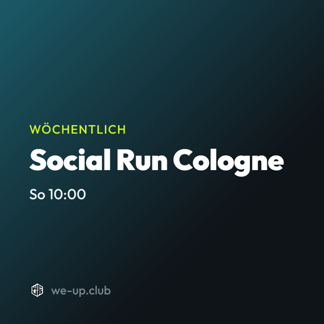 Social Run Cologne · Wöchentlicher Run am Sonntag